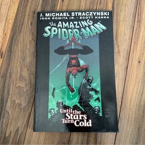Amazing Spider-Man Vol. 3: Until the Stars Turn Cold Straczynski